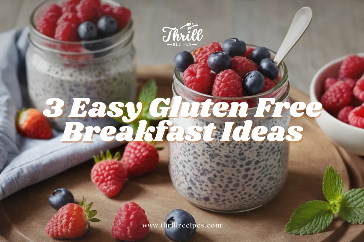 gluten free breakfast ideas